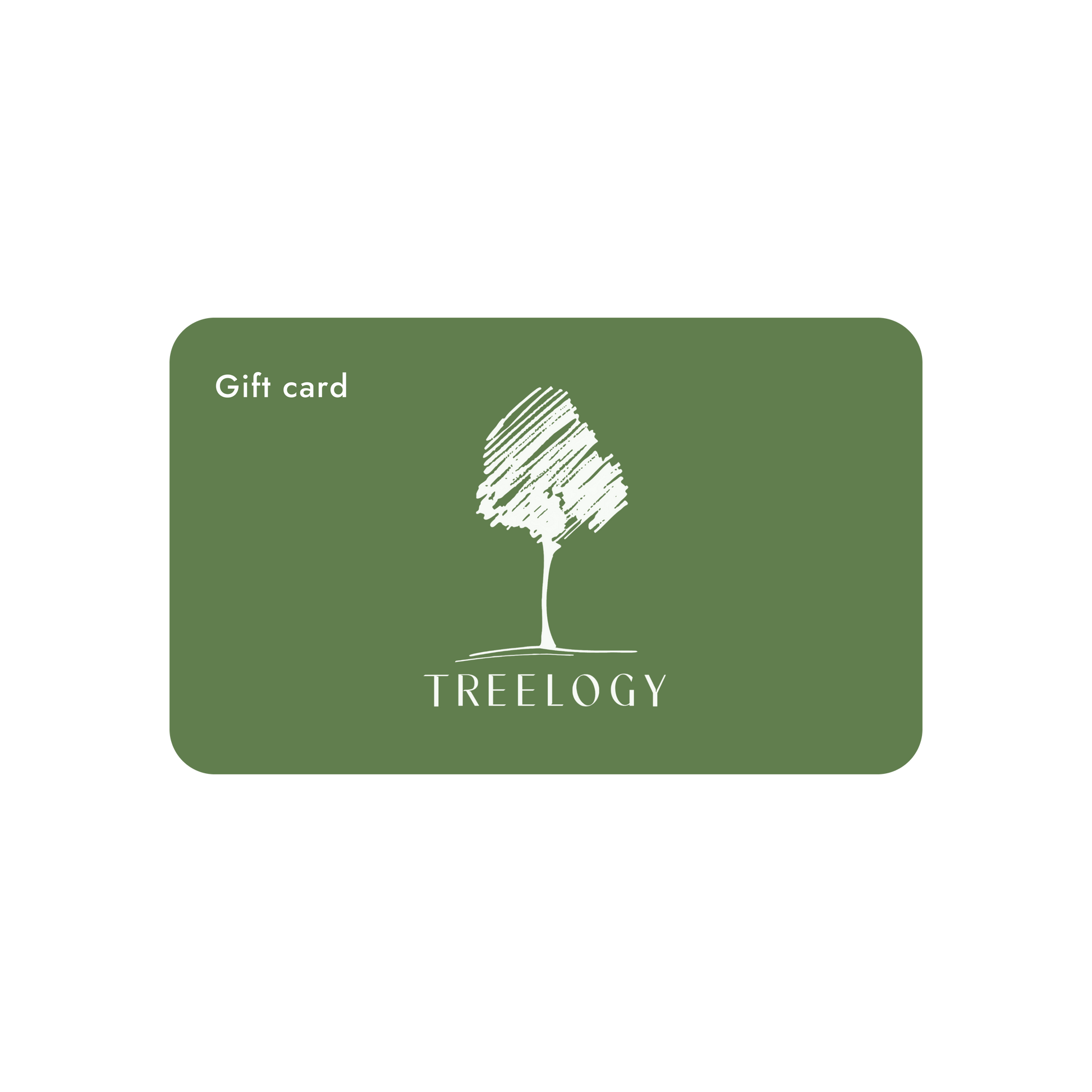 Treelogy E-Gift Card (For Online Orders Only)